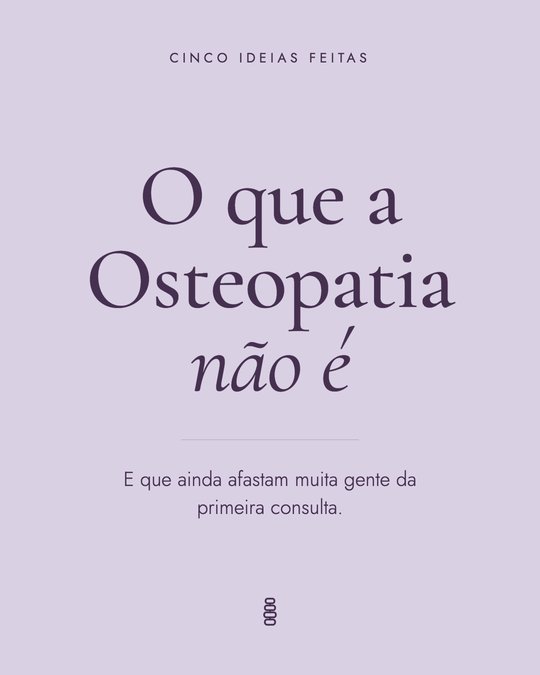 Capa só com texto, fundo lavanda: O que a Osteopatia não é