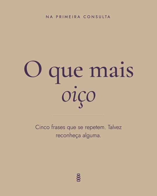Capa só com texto, fundo areia: O que mais oiço na primeira consulta